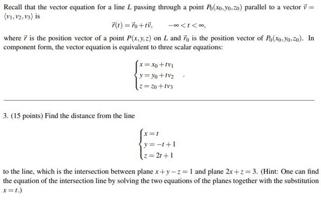 Solved Recall That The Vector Equation For A Line L Passi Chegg Com