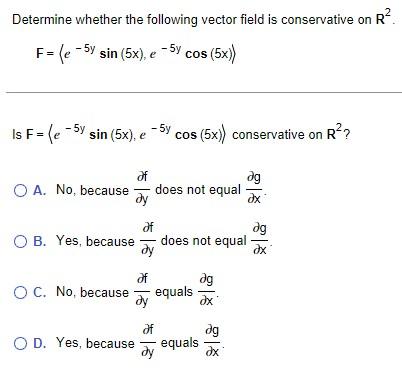 Solved Determine Whether The Following Vector Field Is | Chegg.com