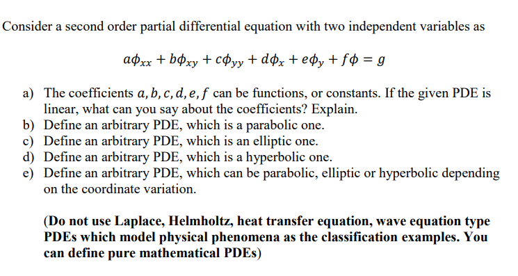 Solved Consider a second order partial differential equation | Chegg.com