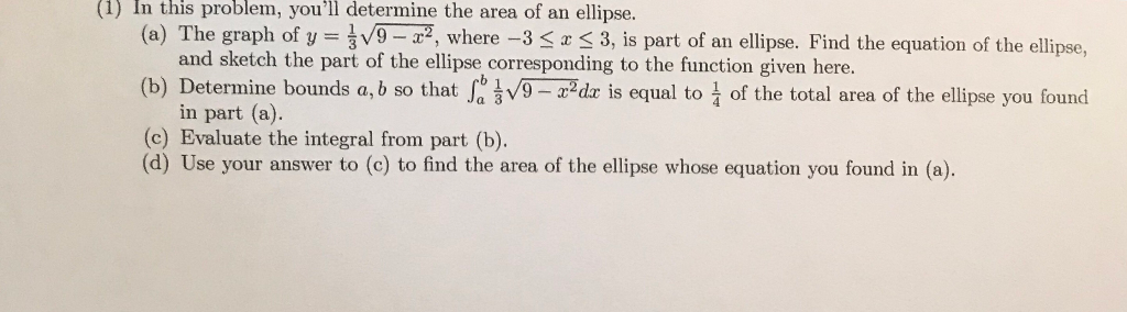 Solved (1) In this problem, you'll determine the area of an | Chegg.com