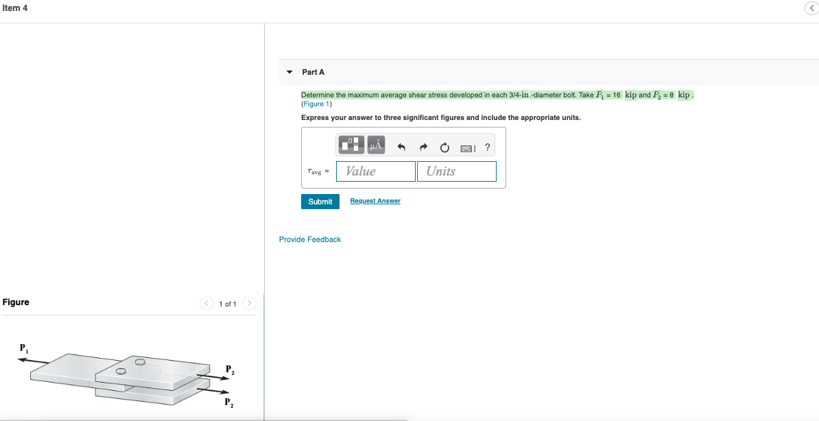 Solved Item 4 Part A Determine the maximum average shear | Chegg.com
