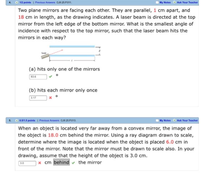 Solved Two plane mirrors are facing each other. They are
