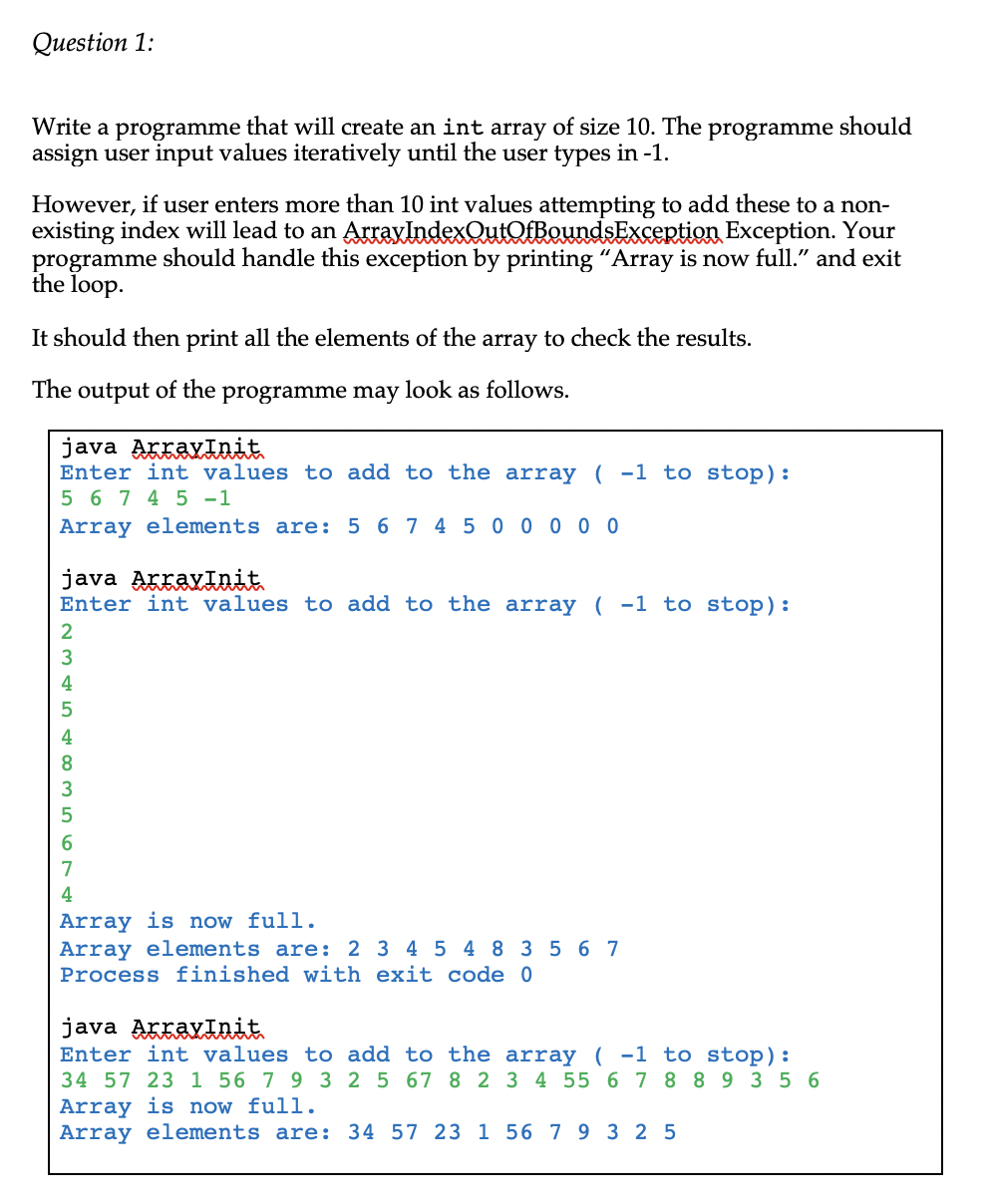 Solved Question 1: Write a programme that will create an int | Chegg.com