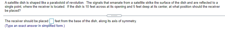 Solved A satellite dish is shaped like a paraboloid of | Chegg.com