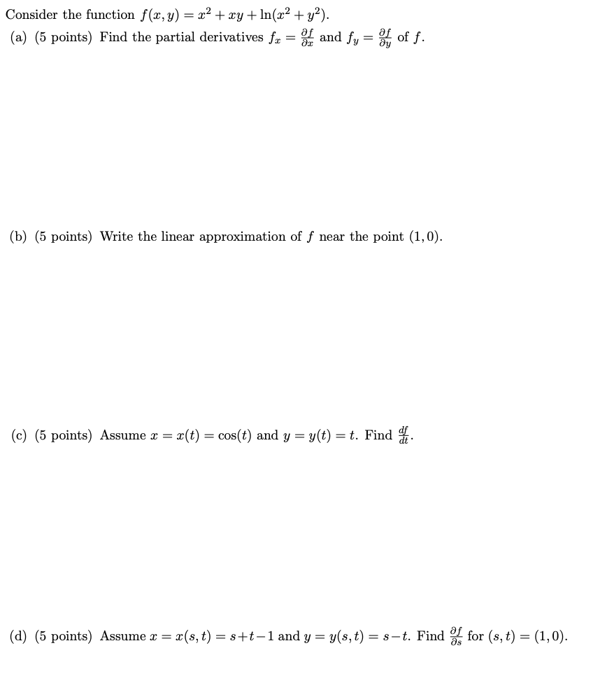 Solved Consider The Function F X Y X2 Xy Ln X2 Y2 A 5