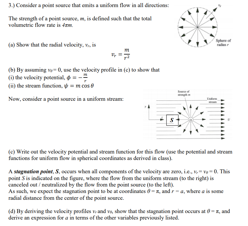 Solved 3.) Consider a point source that emits a uniform flow | Chegg.com