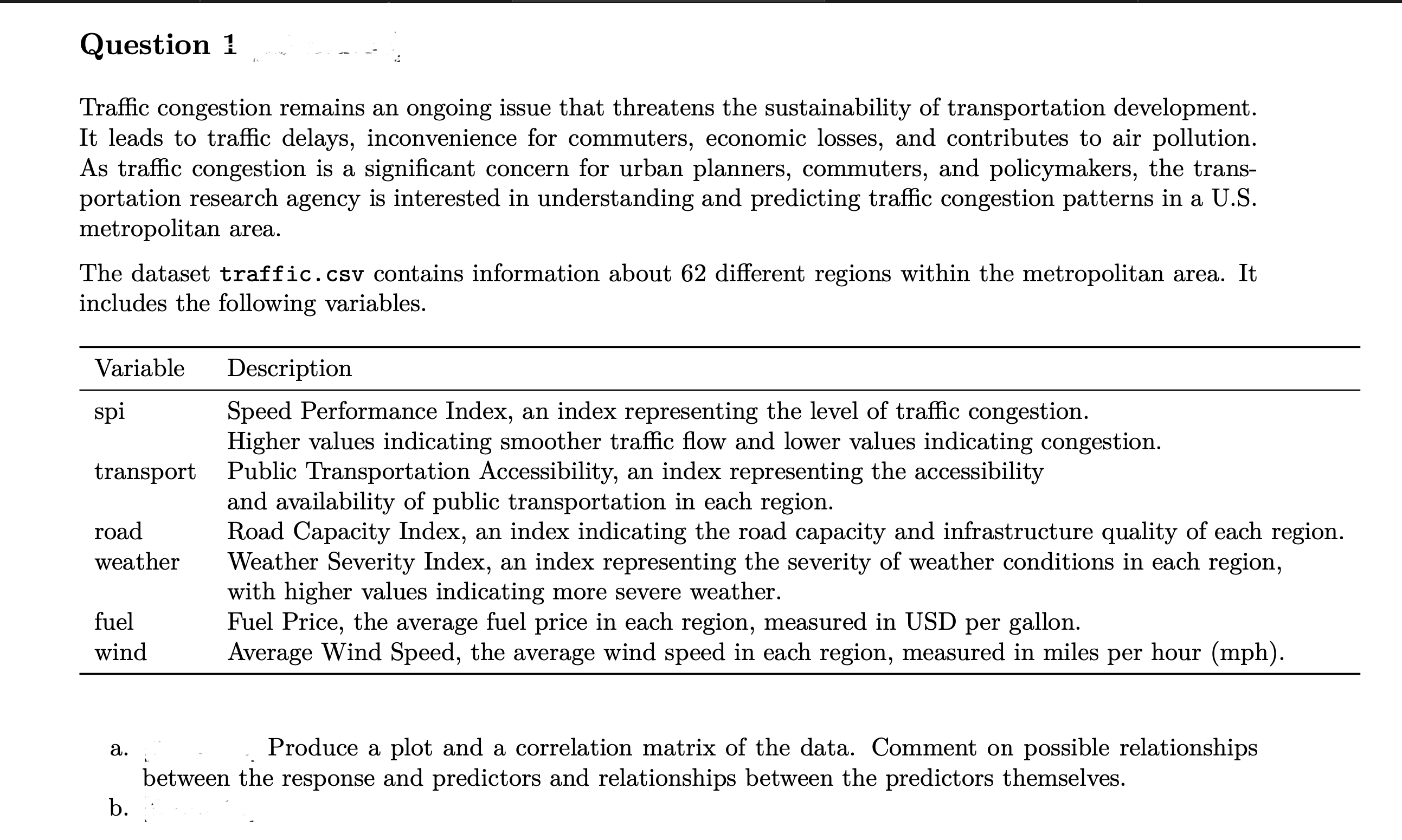 Solved Traffic congestion remains an ongoing issue that | Chegg.com