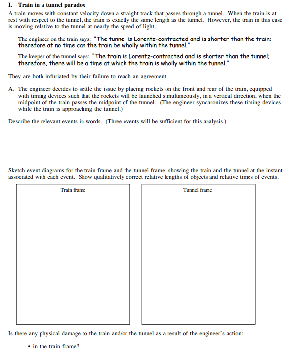 Solved I. Train in a tunnel paradox A train moves with | Chegg.com