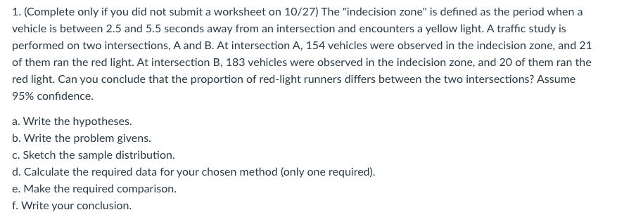 Solved 1. (Complete only if you did not submit a worksheet | Chegg.com