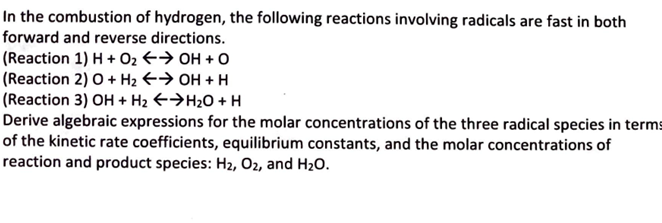 Solved In The Combustion Of Hydrogen, The Following | Chegg.com