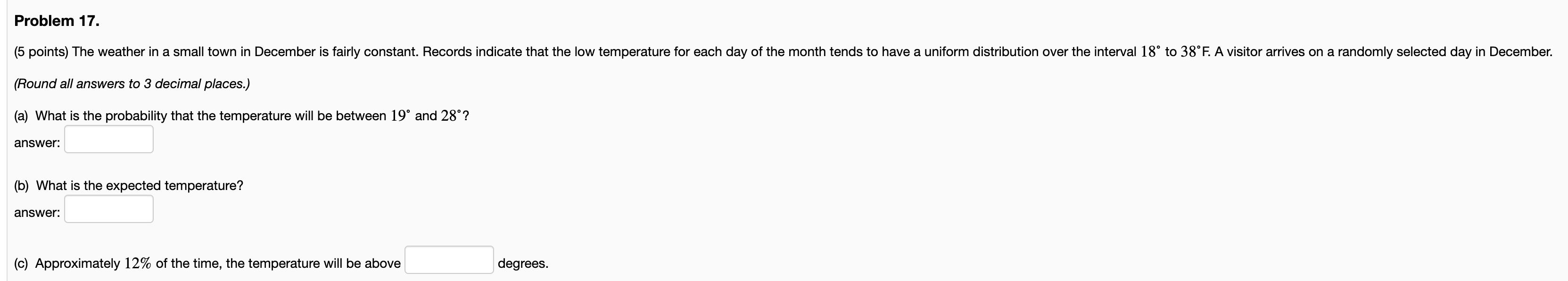 Solved Problem 17. (5 points) The weather in a small town in | Chegg.com