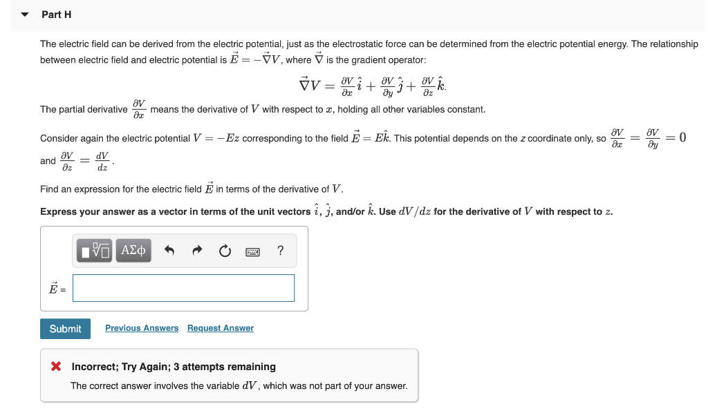 Part 1 The electric field can be derived from the | Chegg.com