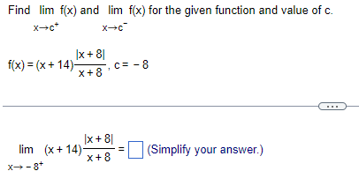 Solved Find limf(x) and limf(x) for the given function and | Chegg.com