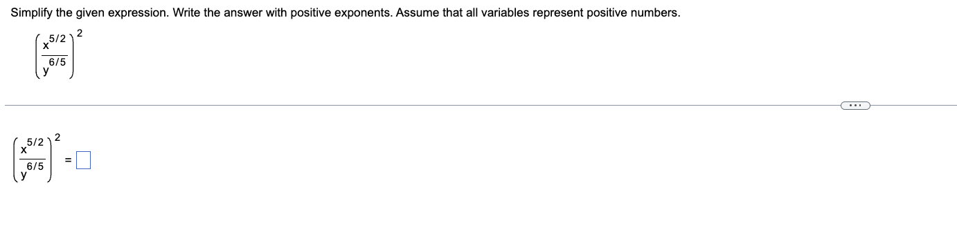 Solved (y6/5x5/2)2 (y6/5x5/2)2= | Chegg.com