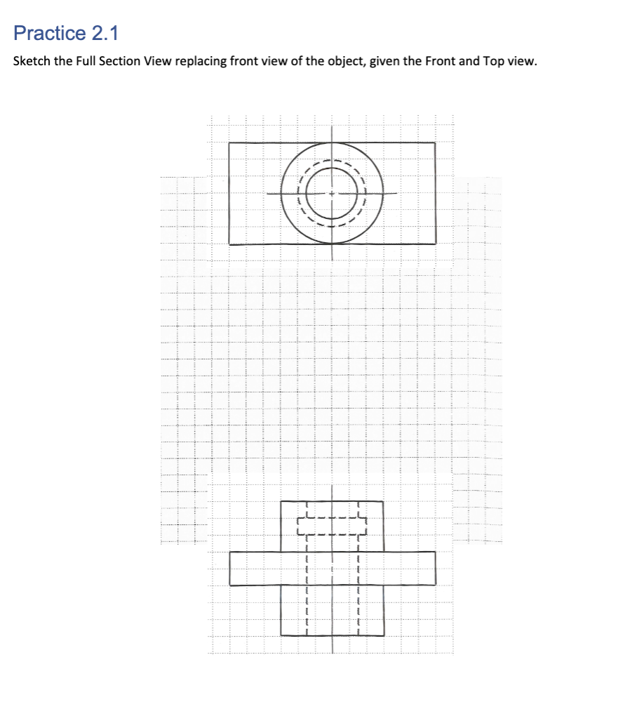 Solved Sketch the Full Section View replacing front view of | Chegg.com