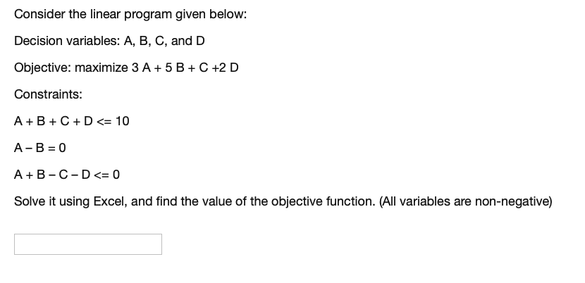 Solved Consider the linear program given below: Decision | Chegg.com