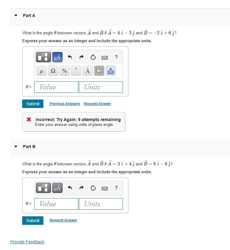 Solved Part A What Is The Angle Between Vectors A And B If | Chegg.com