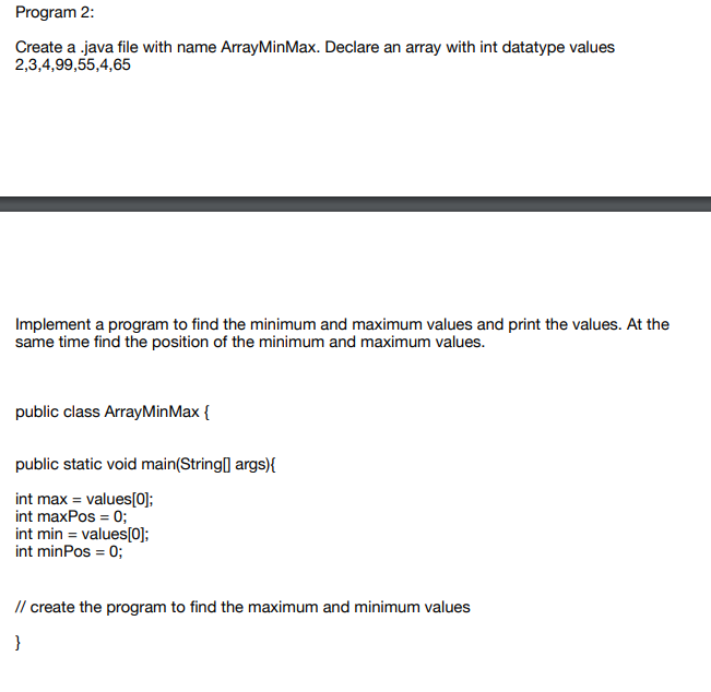 Solved Program 2: Create a .java file with name Array Min | Chegg.com