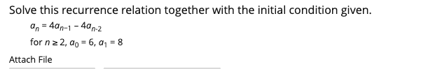 Solved Solve this recurrence relation together with the | Chegg.com