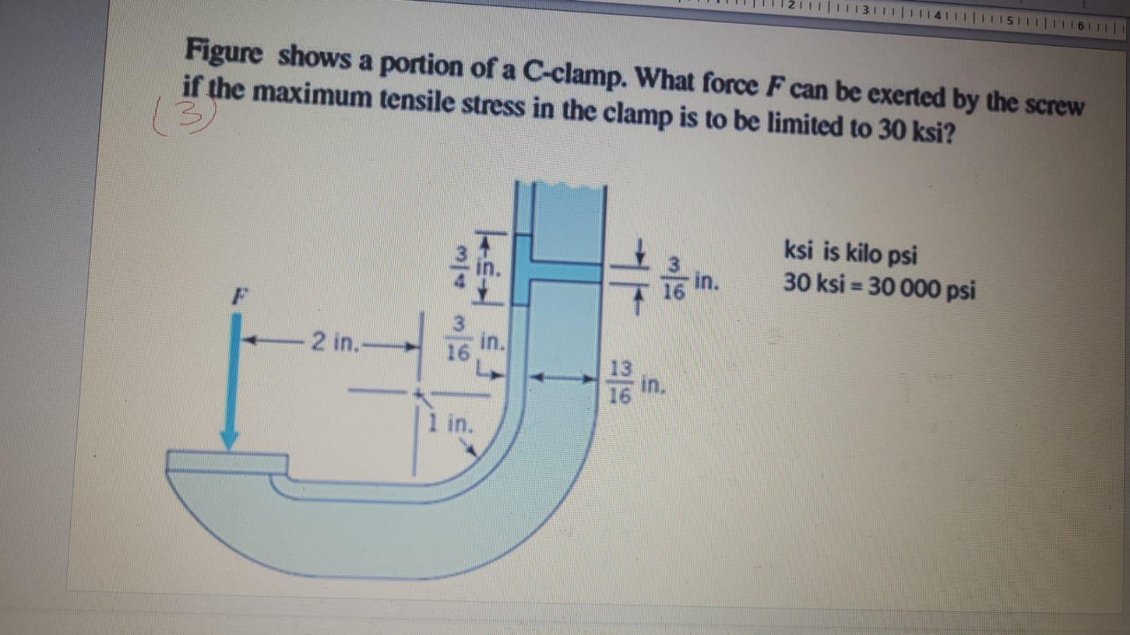 Solved Figure shows a portion of a C-clamp. What force F can | Chegg.com
