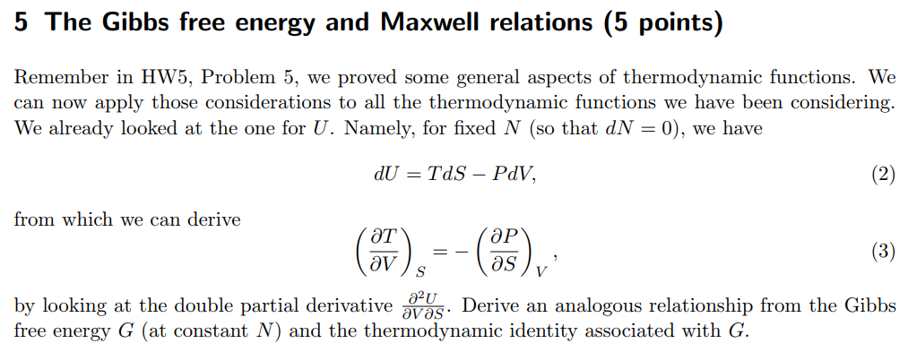 Solved 5 The Gibbs Free Energy And Maxwell Relations (5 | Chegg.com