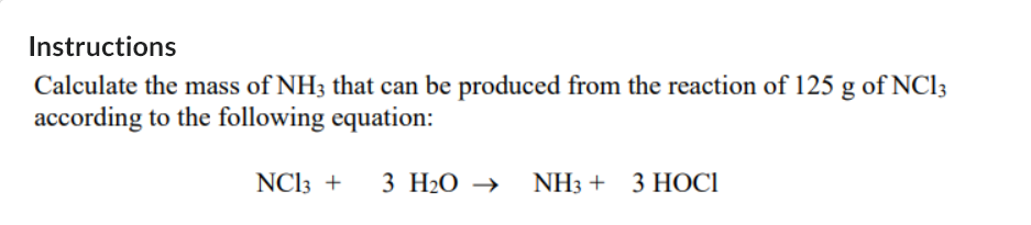 Solved Instructions Calculate the mass of NH3 that can be | Chegg.com