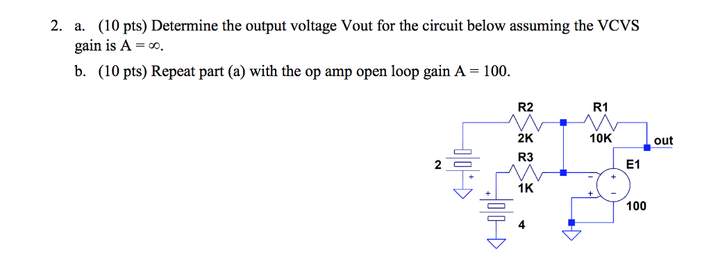 Solved 2. (10 pts) Determine the output voltage Vout for the | Chegg.com