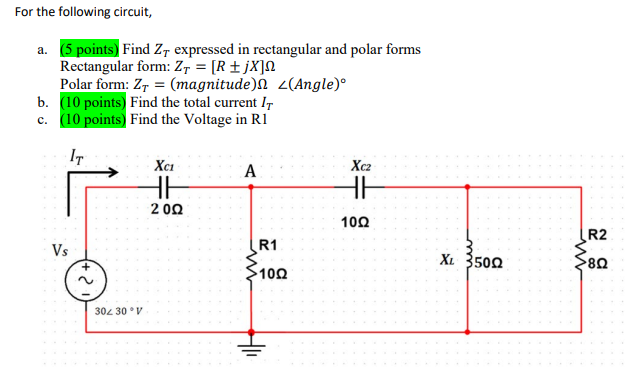 Solved For the following circuit, a. 5 points) Find Zf | Chegg.com