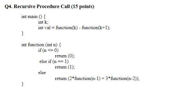 Solved 24. Recursive Procedure Call ( 15 points) | Chegg.com