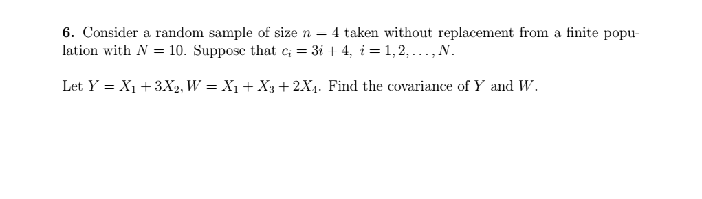 Solved 6. Consider a random sample of size n = 4 taken | Chegg.com