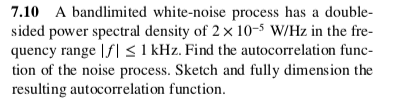 Solved Please find and sketch the power spectral density at | Chegg.com