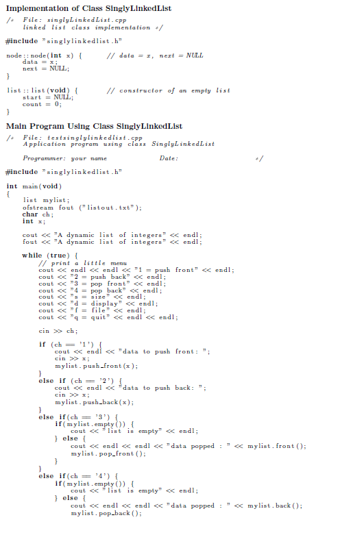 Solved The following program implements the SinglyLinkedList | Chegg.com