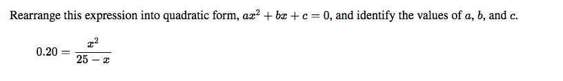 Solved Rearrange This Expression Into Quadratic Form Ax2 6552