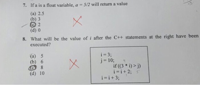 Solved 7. If a is a float variable, a -5/2 will return a | Chegg.com