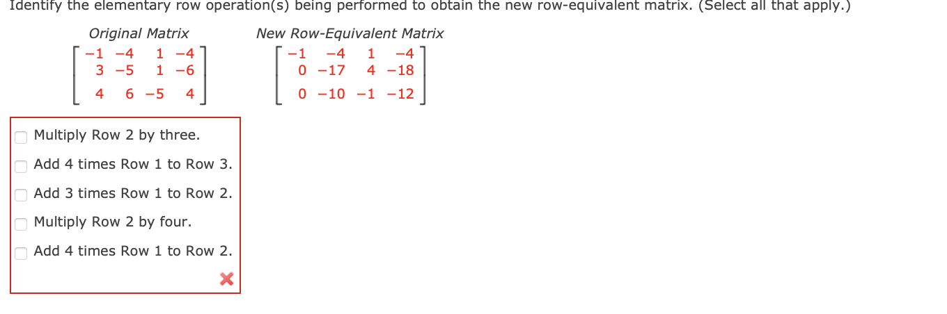 Solved Identify the elementary row operation(s) being | Chegg.com