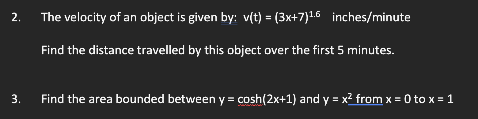 Solved 2. The velocity of an object is given by: v(t) = | Chegg.com