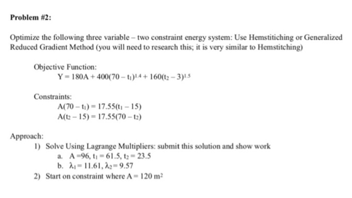 Optimization 3 Variable Problem #2: Optimize the following three variable | Chegg.com