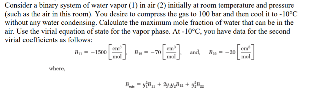 Consider a binary system of water vapor (1) in air | Chegg.com