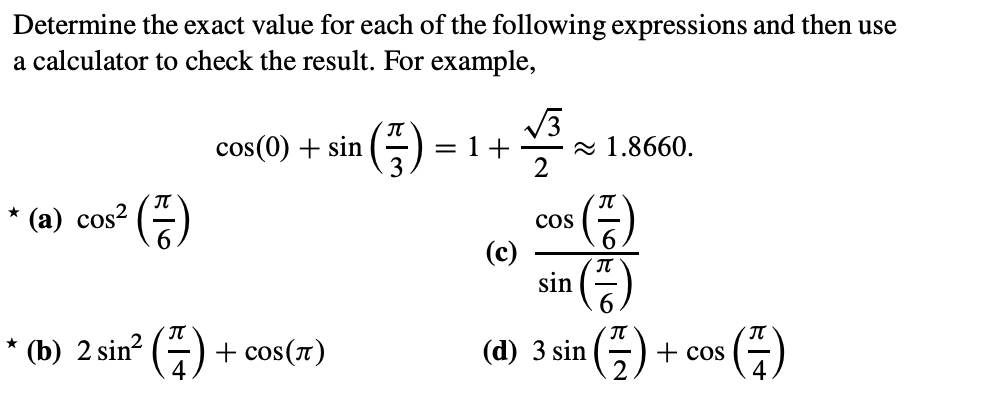 Solved Determine the exact value for each of the following | Chegg.com