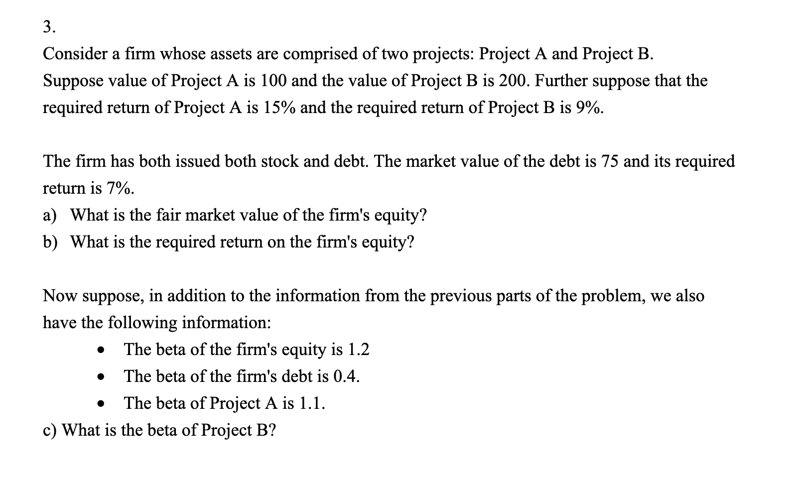 Solved 3. Consider A Firm Whose Assets Are Comprised Of Two | Chegg.com