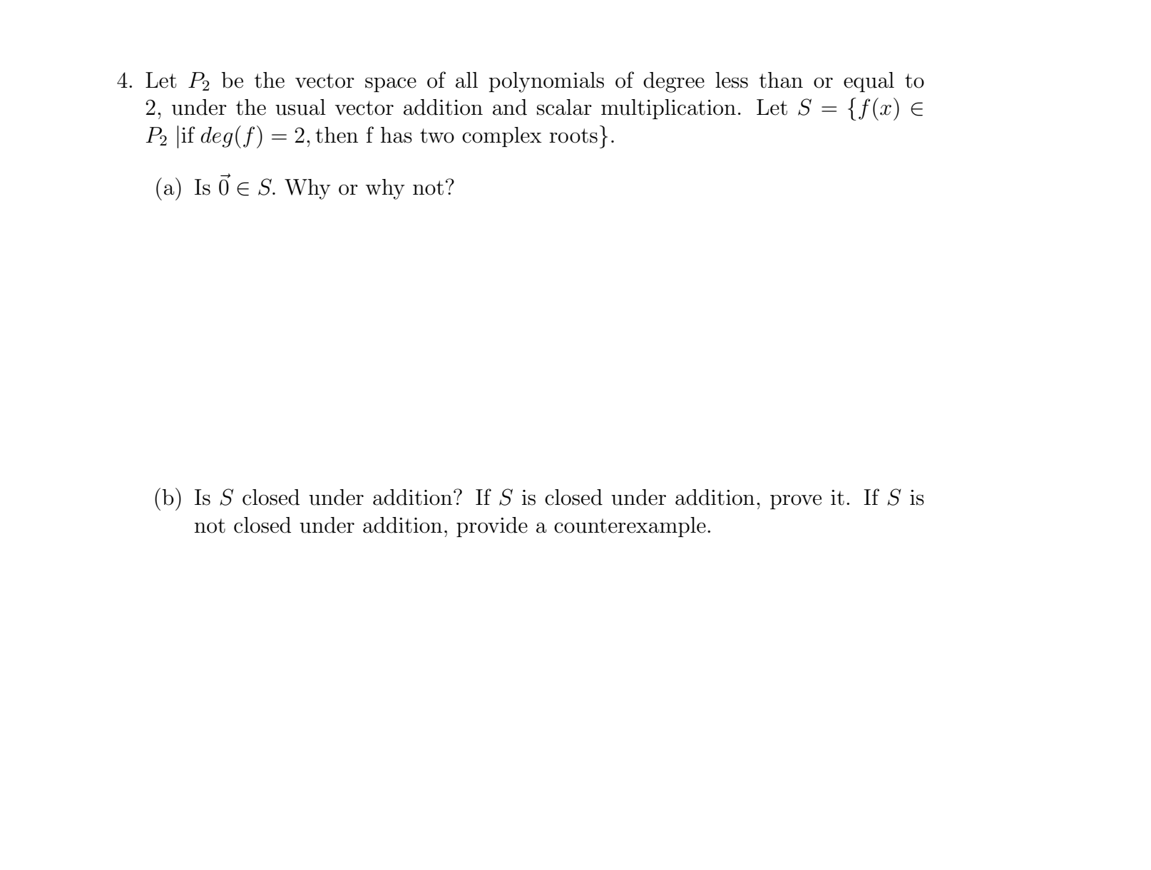 [solved] 4 Let P2 Be The Vector Space Of All Polynomials