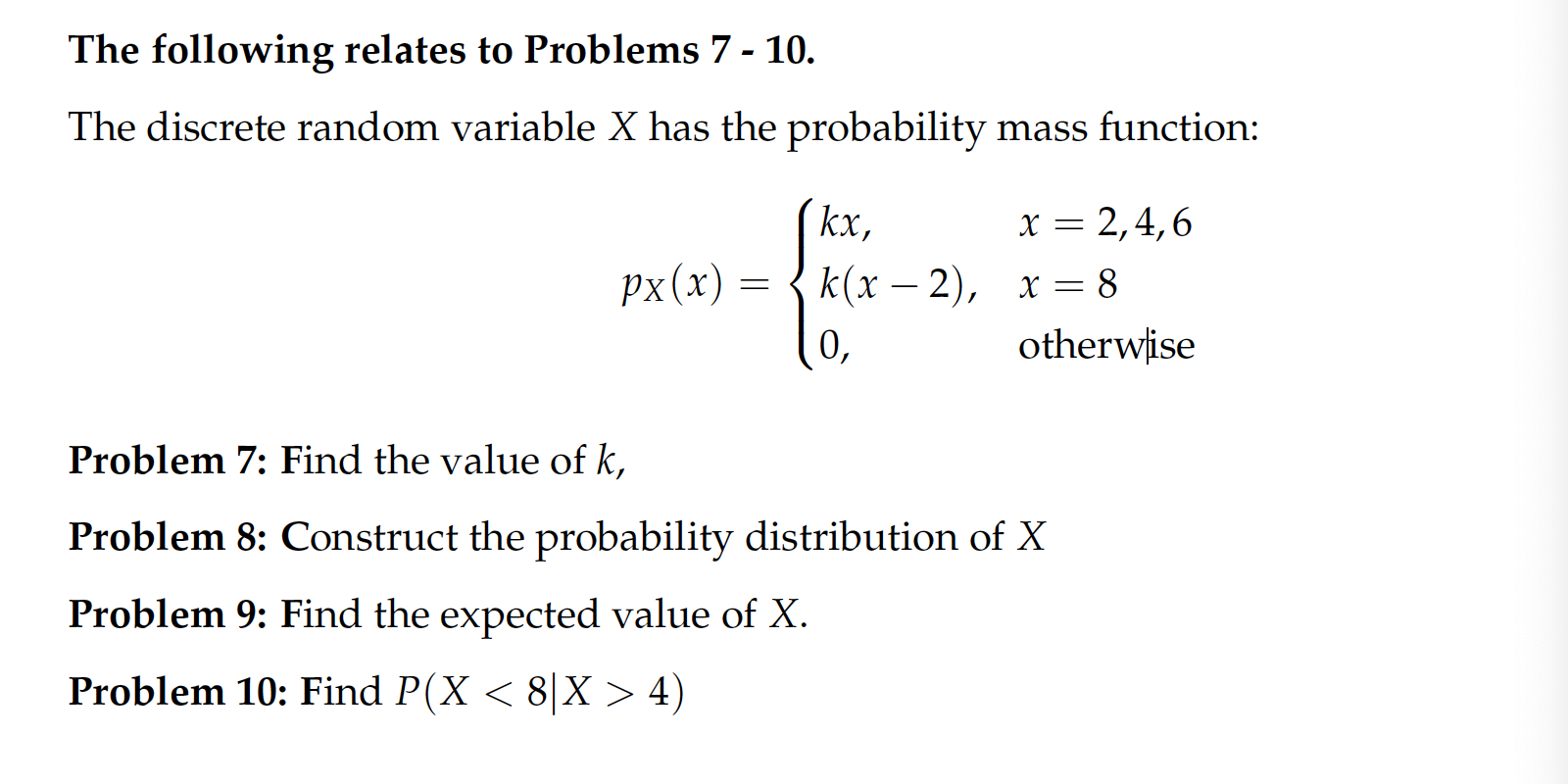 Solved The Discrete Random Variable X Has The Probability Chegg Com