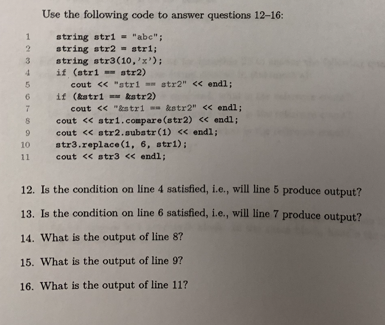 Solved Use the following code to answer questions 12-16: | Chegg.com