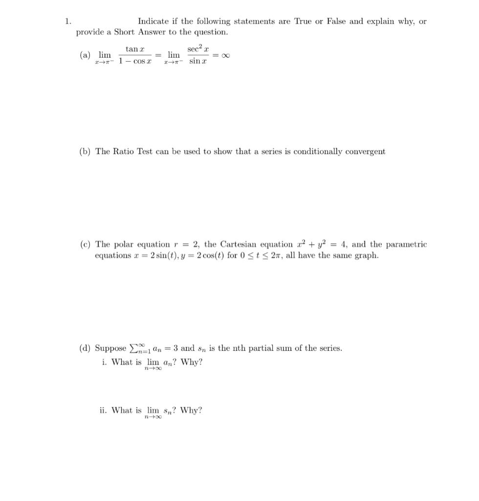 Solved 1. Indicate If The Following Statements Are True Or | Chegg.com