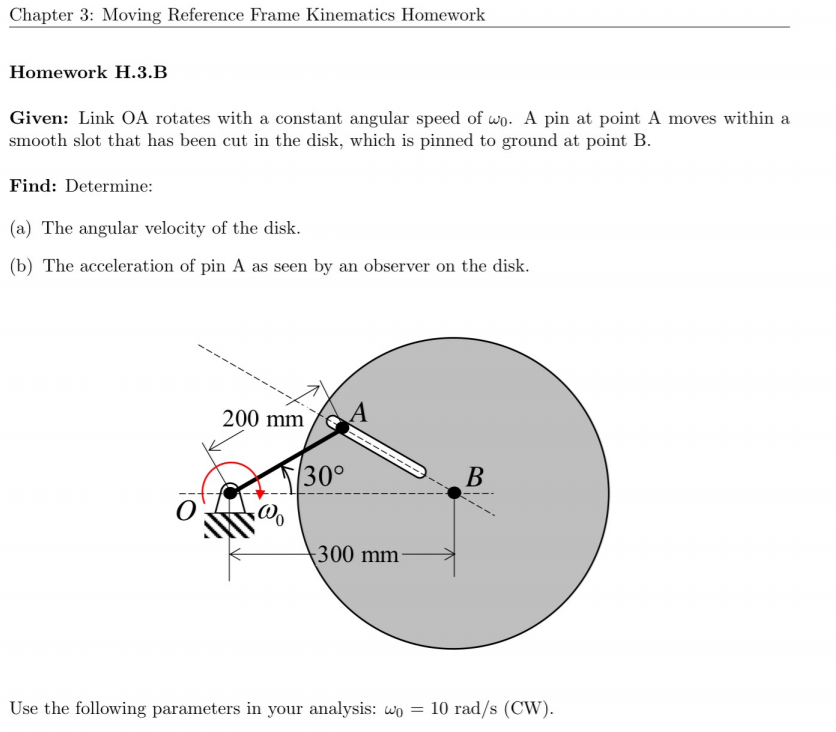 Solved Chapter 3: Moving Reference Frame Kinematics Homework | Chegg.com