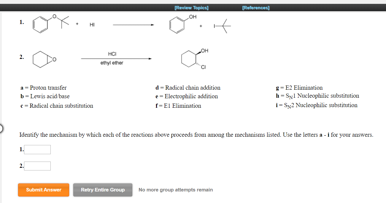 Solved a Proton transfer d Radical chain addition g E2