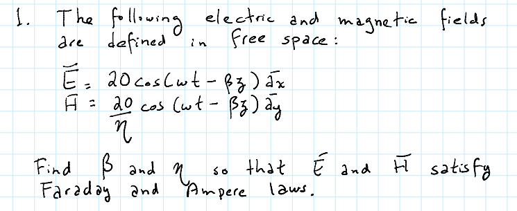 Solved 1 Fields The Following Electric And Magnetic Are Chegg Com