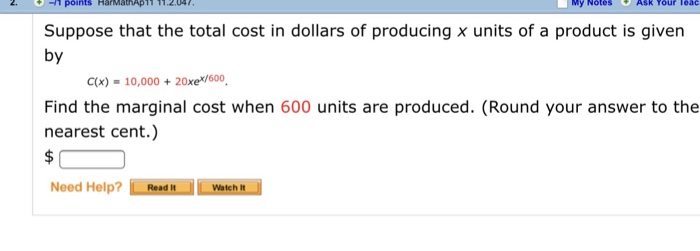 Solved Suppose That The Total Cost In Dollars Of Producing X | Chegg.com