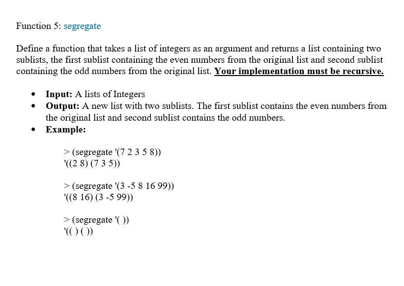 Segregate A Function Solved Function 5: segregate Define a function that takes a | Chegg.com