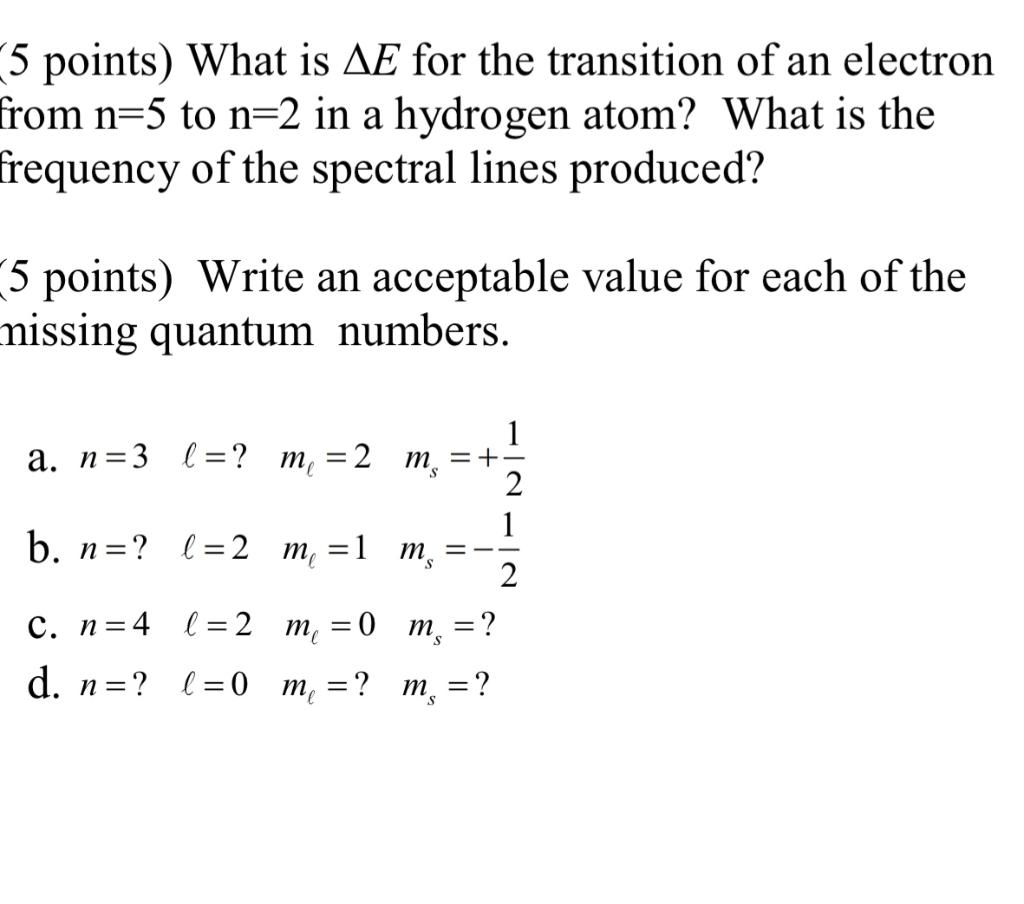 Solved 5 Points What Is Ae For The Transition Of An Elec Chegg Com